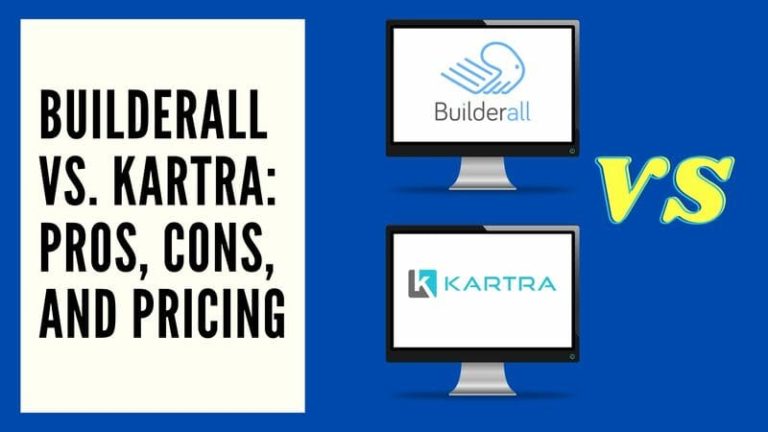 Builderall VS Kartra Pros, Cons, and Pricing